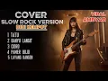 Lagu TOP lagu Didi kempot Cover slow rock | Tatu | Banyu langit | Cidro | Pamer bojo | Layang kangen