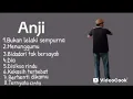 Download Lagu Anji ~ full album  2022 Terbaik terpopuler