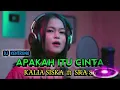 Lagu APAKAH ITU CINTA   DJ KENTRUNG   KALIA SISKA ft SKA 86 Cipt  Ipank