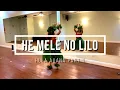 Lagu HE MELE NO LILO • Learn Hula Auana • Part 1