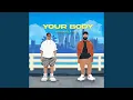 Your Body