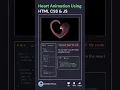 Heart Animation using HTML CSS JS