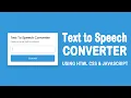 Text To Speech Converter Using HTML CSS And JavaScript Rizowan Ahmed Safi