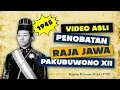 Download Lagu Video Asli BERWARNA Penobatan PAKUBUWONO XII Tahun 1945