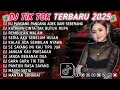 Lagu DJ TIKTOK TERBARU 2025 || DJ CINTA DARI SEBERANG 🎵 DJ KATANYA CINTA TAK BUTUH RUPA 🎵 FULL ALBUM❗❗