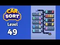 Car Sort color puzzle level 49 walkthrough solution gameplay