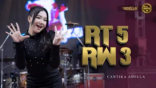 rt 5 rw 3 cantika adella om adella