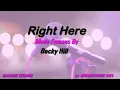 Becky Hill   Right Here (Karaoke Version) Lyrics