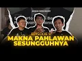 Lagu Jagongan Sonten Podcast eps 5 - Makna pahlawan sesungguhnya