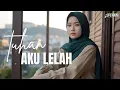 Download Lagu Tuhan, Aku Lelah – Lagu Pop Melayu Religi \u0026 Menyentuh Hati