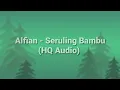 Download Lagu Alfian - Seruling Bambu