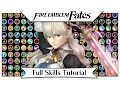 Fire Emblem Fates - How To Get EASY Skills Full Skills Tutorial Tips Tricks