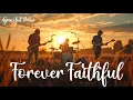 Download Lagu Forever Faithful (Official Lyrics Video) | Graceful Praise