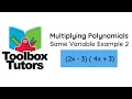 Multiplying Polynomials Same Variable Example 2