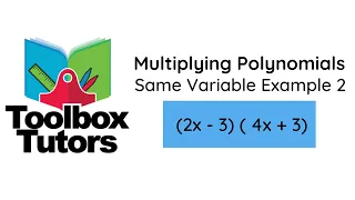 Multiplying Polynomials Same Variable Example 2