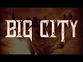 Lagu BIG CITY - \