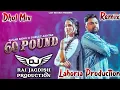 Download Lagu 60 Pound Dhol Mix Gulab Sidhu Ft Gurlez Akhtar x Lahoria Production New Punjabi Song Dhol Remix 2024