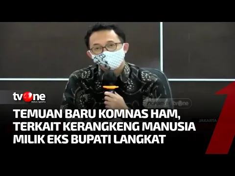 Komnas HAM Temukan Dugaan Keterlibatan Oknum Polisi di Kasus Kerangkeng Bupati Langkat