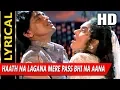Haath Na Lagana Mere Pass Bhi Na Aana With Lyrics | Abhijeet, Poornima|Jallaad 1995 HD Song | Mithun
