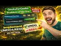 GeeksforGeeks POTD Implement UNDO REDO Explained in Tamil GFG Problem of the Day Today