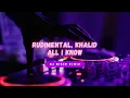 Download Lagu Rudimental, Khalid - All I Know (DJ Nibor Remix)