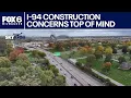 I-94 project concerns remain top of mind FOX6 News Milwaukee