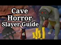 OSRS Cave Horror Slayer Guide Quick Walkthrough