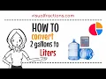 Converting 2 Gallons to Liters Your Complete Guide to Conversion