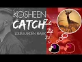 Download Lagu Kosheen - Catch / Louis Karden Remix (Extended CubCut)
