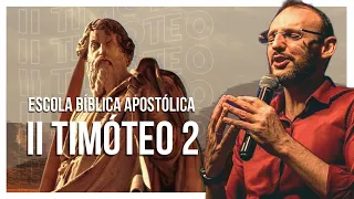 ESTUDO BÍBLICO | II TIMÓTEO CAPÍTULO 2 - BISPO TARLES