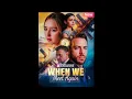 Lagu When We Meet Again