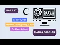 Problem Solving Using if else Math Code Lab C Programming Bangla Tutorial Part 17