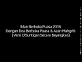 Iklan Berbuka Puasa 2016 (Secara Edit \u0026 Dengan Azan Maghrib) (Editkan Oleh Viva Video Pro)