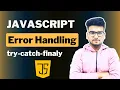 Error Handling try and catch in JavaScript JavaScript Tutorial
