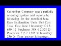 Cullumber Company uses a periodic inventory system and reports the following for the month of Jun