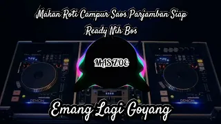 Download DJ EMANG LAGI GOYANG x MAKAN ROTI CAMPUR SAOS PARJAMBAN SIAP READY NIH BOS TIK TOK VIRAL 2021 MP3