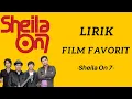 Download Lagu Film Favorit - Sheila On 7 (Lirik)