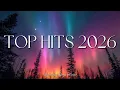 Lagu Trending Spotify Hits 2026 ☃️ Best New Pop Songs ❄️ Winter 2025/2026 ❄️Spotify 2026 Mix Playlist