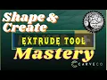 CARVECO MAKER MASTERY Mastering the Extrude Tool for CNC