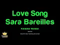 Sara Bareilles - Love Song (Karaoke Version)