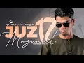 Download Lagu JUZ 17 (2024) - Muzammil Hasballah