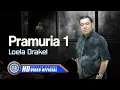 Download Lagu Loela Drakel - PRAMURIA 1 | Karya Terbaru Loela Drakel 2022 (Official Music Video)