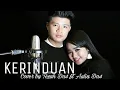 Teguh DA4 ft Aulia DA4 - Kerinduan (cover) | Original by Rhoma Irama