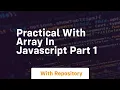 Practical with array in javascript part 1