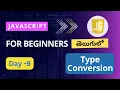 Type conversion in JavaScript JavaScript Type conversion Type casting in JavaScript JavaScript