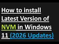 How to install NVM in Windows 11 2026
