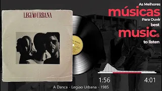 A Dança - Legião Urbana - 1985
