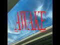 Awake