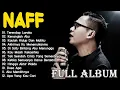 Lagu NAFF FULL ALBUM | POP NOSTALGIA 2000AN