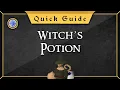 Quick guide Witch s potion